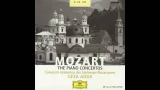 Mozart Piano Concertos: Geza Anda and Salzburg Mozarteum Camerata Academica