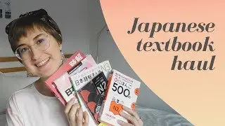 Japanese textbook haul from Kinokuniya! | 新しい日本語の教科書！