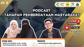 [PODCAST MARI BERDISKUSI] EPS. 10 Podcast Tahapan Pemberdayaan Masyarakat @mediapromkes_polkesban
