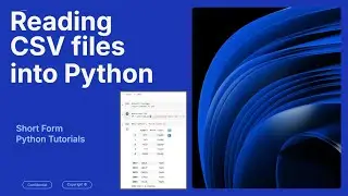 How to Load CSV Files (Comma-Separated Values) into Python (in under 45 seconds)