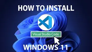 🚀 How to Install Visual Studio Code on Windows 11 | Easy Step-by-Step Guide 🔥 | 2025