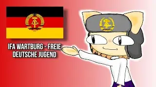 IFA Wartburg - The free German youth (Neco arc AI cover)