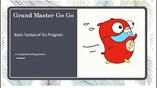 Basic Syntax of Go Program