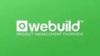WeBuild Project Management Overview (AU)