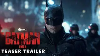 THE BATMAN PART 2 (2027) | Robert Pattinson | Teaser Trailer Concept