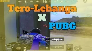 Tero lehanga x pubg ( old erangle )😍