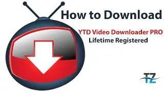 How to Download & Install YTD Video Downloader PRO Lifetime Registered | September Update