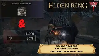Elden Ring - Easy Ways to Earn Rune - Slay Night's Cavalry in Caelid Highway in The South - Caelid