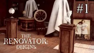 The Renovator: Origins ➤ ПРОХОЖДЕНИЕ #1 ➤ Странности начинаются