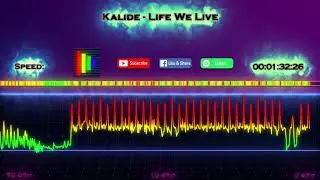 Kalide - Life We Live (No Copyright Musistat)