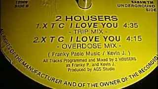 2 Housers-XTC I love you