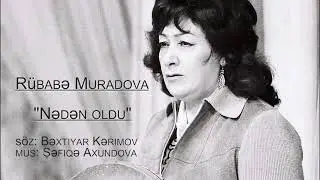 Rübabə Muradova Nədən oldu