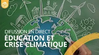 Choisir notre avenir : l'éducation, un outil puissant de l’action climatique