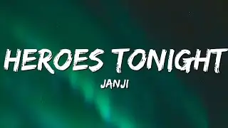 Janji - Heroes Tonight (Lyrics) feat. Johnning