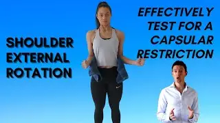 Shoulder Rotation Test - Is There a Capsular Restriction?