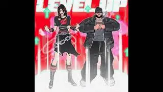 Level Up↑ (slowed)