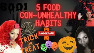 5 Food Con-Unhealthy Habits |@AndeeParis