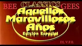 #remix #dance #disco #mixes #70s  Bee Gees Classics Remix Edición Especial Óvalo Club, Dj V.F.E.