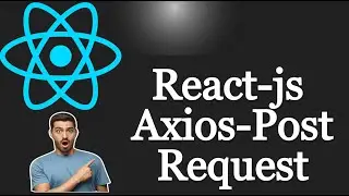 axios post method || React Axios post method in Hindi