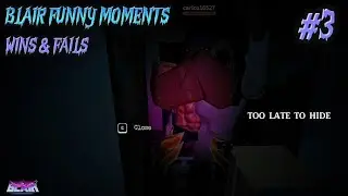 ROBLOX Blair - FUNNY MOMENTS WINS & FAILS #3
