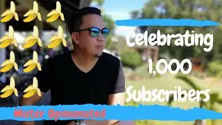 CELEBRATING MY 1000 SUBSCRIBERS