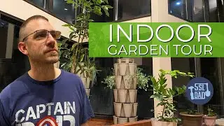 Indoor Garden Tour