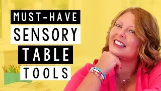 Must-Have Sensory Table Tools