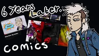 6 years later | Story time - My comic.