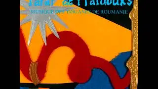 Taraf de Haïdouks - Jamparale Ca La Vadulat