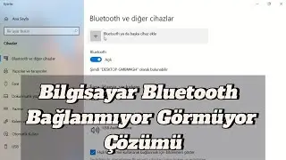 Solution for Computer Bluetooth Not Connecting or Not Seeing