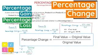How to Calculate Percentage Change - Percentage Gain and Percentage Loss - Formula and Examples