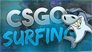 CSGO SURFING EDITED
