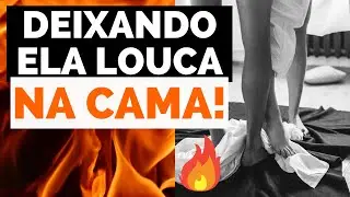 05 DICAS PARA EXCITAR UMA MULHER NA CAMA! Saiba do que elas gostam!