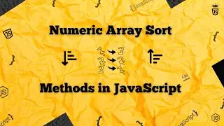 #24 Numeric🔢Array Sorting in JavaScript | Random🎲 vs Numeric Sort in JS