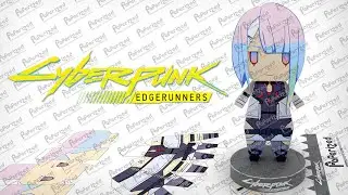 Cyberpunk: Edgerunners - Lucy Paperized