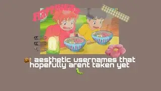 🐌 aesthetic usernames that hopefully arent taketh yet//pt.2🐛