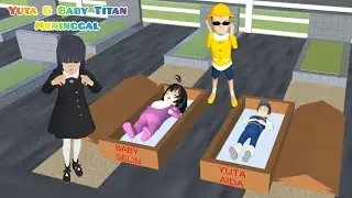 Baby Titan Celine Yuta Meninggal Di Tabrak Mobil | Mio Nangis 😰 Sakura School Simulator