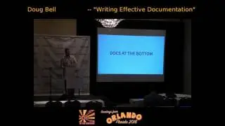 2016 - Writing Effective Documentation‎  - Doug Bell