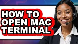 How to Open Mac Terminal (Full Guide)