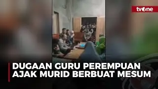 Oknum Guru Perempuan Diduga Ajak Murid Berbuat Mesum di Kamar Mandi