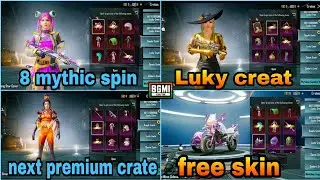NEXT PREMIUM CRATE|8METHIC SPIN|LUKY CREAT|BGMI AND PUBGMOBILE