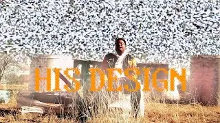 FOEVA - His Design (Official Music Video)