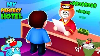 Oggy Opened World Biggest Hotel | My  Perfect Hotel Game | Oggy Game