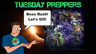 FFBE - Tuesday Preppers: Episode 109- Advent of Purgatory Boss Rush Gearing Tips (Killers).