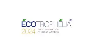 Ecotrophelia UK 2024 shortlisting announcement