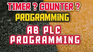 हिंदी में Timer, Counter Programming|| #Automation Guruji