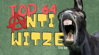 DIE 64 BESTEN ANTIWITZE - TEIL 02