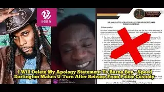 I Will Delete My Apology To Burna Boy - Speed Darlington Reveals Why He Apologized To Burna Boy
