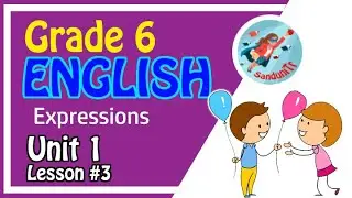 Grade 6 English Language [ Unit 1  Lesson 03 ]  🇱🇰🎉👩‍🏫🍭🥇