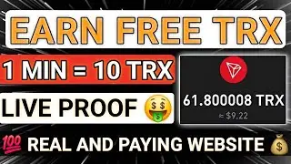 Best TRX Mining Site To Earn Free TRX 💸💰 The Safest , Most Stable And Profitable TRX Platform 🔥